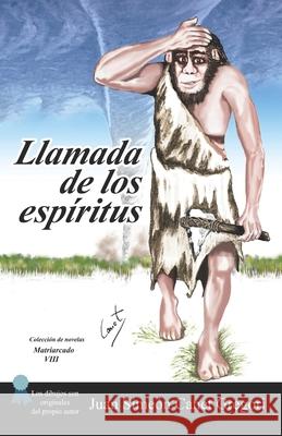 Llamada de los Espíritus Canet Gregori, Juan Simeón 9781535232968