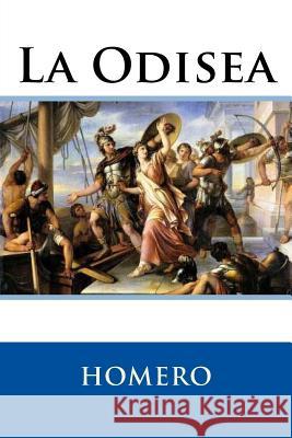 La Odisea (Spanish Edition) Homero 9781535244107