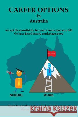 Career Options: in Australia Oflaherty, P. J. 9781535247306