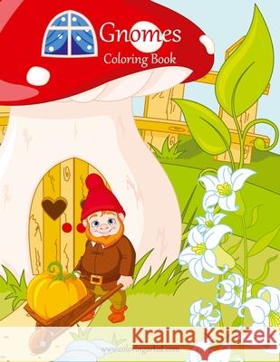 Gnomes Coloring Book 1 Nick Snels 9781535248624