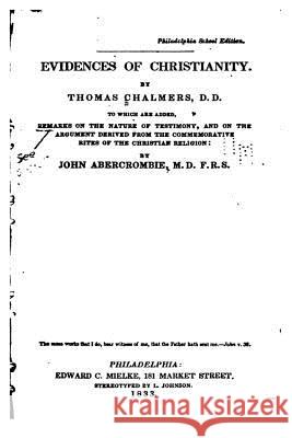 Evidences of Christianity Thomas Chalmers 9781535261043