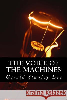 The Voice of The Machines Books, Onlyart 9781535265577 Createspace Independent Publishing Platform