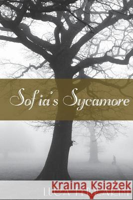 Sofia's Sycamore Luca Ferrarini Louise Rabour 9781535269995