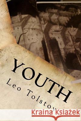 Youth Leo Nikolayevich Tolstoy 9781535299589 Createspace Independent Publishing Platform