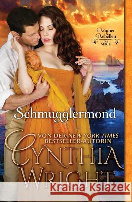 Schmugglermond Cynthia Wright Julia Lambrecht 9781535312493