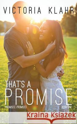 That's a Promise Victoria R. Klahr 9781535320436