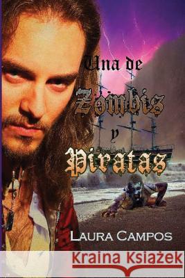 Una de zombis y piratas Faith Carroll Patricia Riesgo Nieto Ruben Larriu Montanos 9781535329729