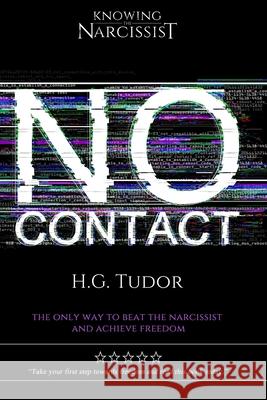 No Contact H. G. Tudor 9781535353014 Createspace Independent Publishing Platform