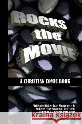 Rocks the Movie Larry Montgomer 9781535356022 Createspace Independent Publishing Platform