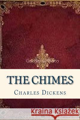 The Chimes Charles Dickens Ravell 9781535362535 Createspace Independent Publishing Platform