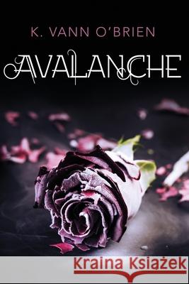 Avalanche K. Vann O'Brien 9781535363556