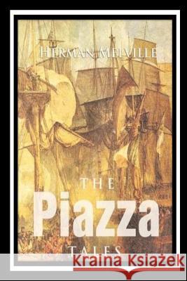 The Piazza Tales Herman Melville 9781535364249