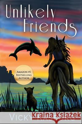 Unlikely Friends Vicky S. Kaseorg Amy L. Fox 9781535374101