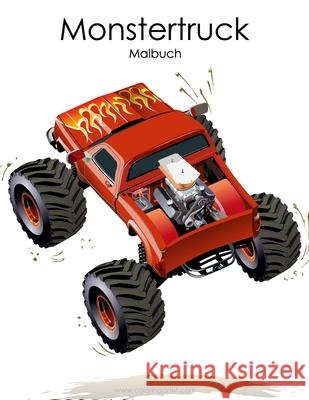 Monstertruck-Malbuch 1 Nick Snels 9781535375344 Createspace Independent Publishing Platform