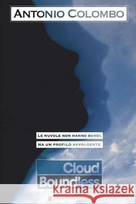 Cloud Boundless Antonio Colombo 9781535376181