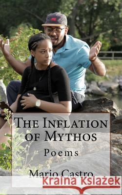 The Inflation of Mythos Mario Castro 9781535382175