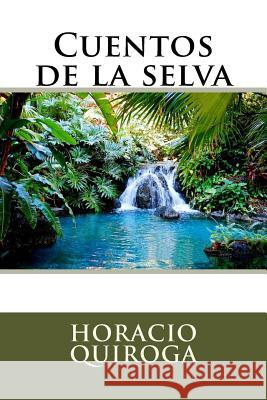 Cuentos de la selva Sara Lopez 9781535384865