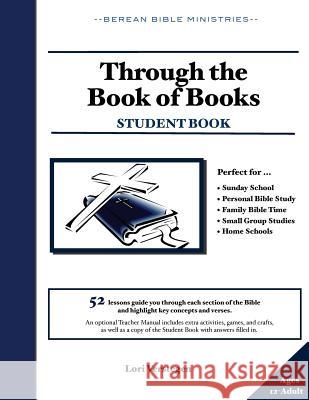 Through the Book of Books: Student Book Lori Verstegen 9781535385534 Createspace Independent Publishing Platform