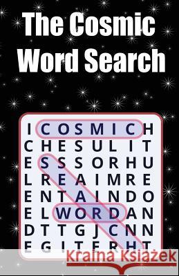 The Cosmic Word Search Sebastian Spiegel 9781535392983