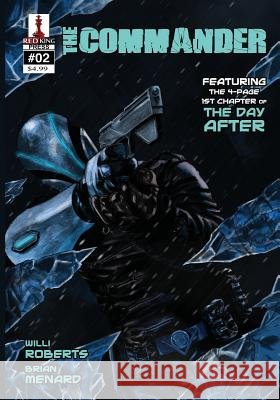 The Commander # 02 Willi Roberts Brian Menard Ken Reynolds 9781535394185 Createspace Independent Publishing Platform