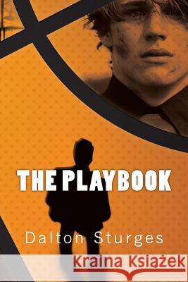 The Playbook Dalton Sturges 9781535396486