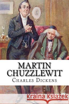 Martin Chuzzlewit Charles Dickens Edibooks 9781535435611 Createspace Independent Publishing Platform