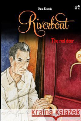 The red door Diana Kennedy 9781535436342 Createspace Independent Publishing Platform