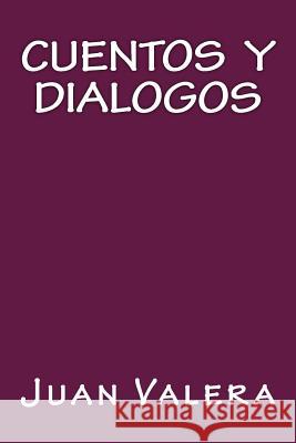 Cuentos y Dialogos Books, Onlyart 9781535438230 Createspace Independent Publishing Platform