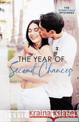 The Year of Second Chances Jessica Sorensen 9781535441346 Createspace Independent Publishing Platform