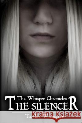 The Silencer Taylor Wilcoxson Tess Boe 9781535461276