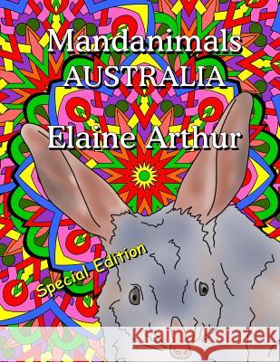 Mandanimals Australia Special Edition Elaine Arthur Elaine Arthur 9781535466202 Createspace Independent Publishing Platform