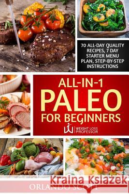 All In 1 Paleo For Beginners Professor, W. L. 9781535468930 Createspace Independent Publishing Platform