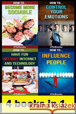 4 books in 1: Family & Relationships, Friendship, Conflict Resolution, Activities, Communication & Social Skills, Emotions, Fun With Friends Htebooks 9781535502412 Createspace Independent Publishing Platform