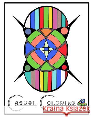 Casual Coloring 4 David Wilkins 9781535541022 Createspace Independent Publishing Platform