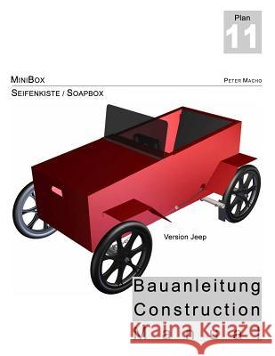 Minibox: Seifenkisten Bauplan Peter Macho 9781535544757