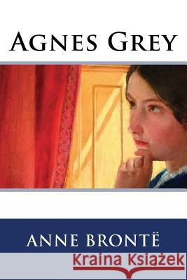 Agnes Grey Anne Bronte 9781535552929