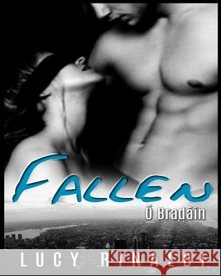 Fallen Lucy Rinaldi 9781535554008