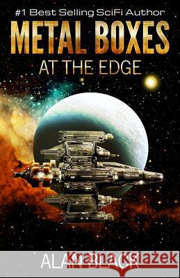 Metal Boxes - At the Edge Alan Black 9781535576376