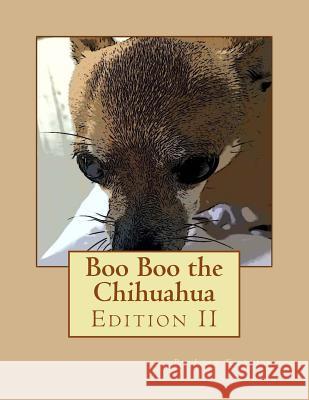Boo Boo the Chihuahua Lisa English 9781535586702