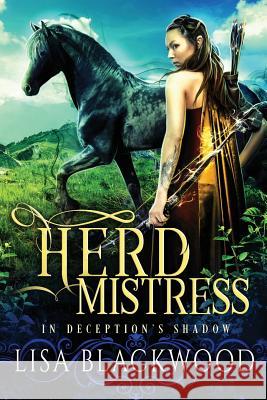 Herd Mistress Lisa Blackwood 9781535592338