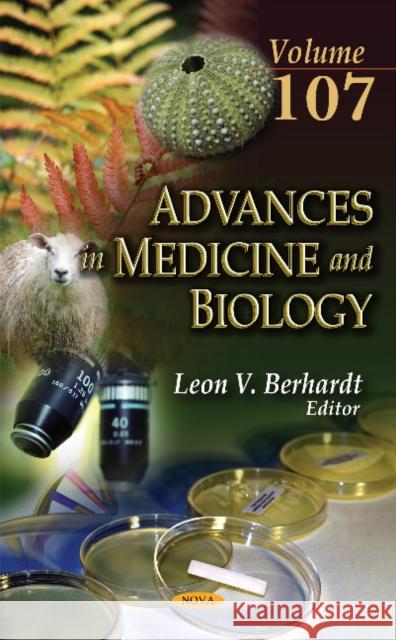 Advances in Medicine & Biology: Volume 107 Leon V Berhardt 9781536100563 Nova Science Publishers Inc