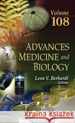 Advances in Medicine & Biology: Volume 108 Leon V Berhardt 9781536101355