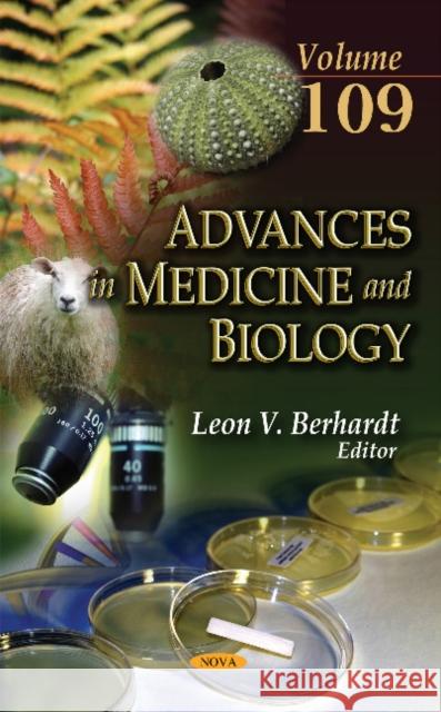 Advances in Medicine & Biology: Volume 109 Leon V Berhardt 9781536102079 Nova Science Publishers Inc