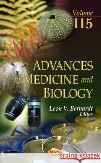 Advances in Medicine & Biology: Volume 115 Leon V Berhardt 9781536108354 Nova Science Publishers Inc