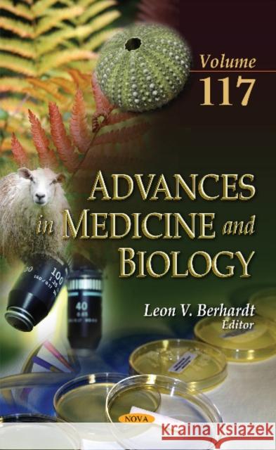Advances in Medicine & Biology: Volume 117 Leon V Berhardt 9781536108965 Nova Science Publishers Inc