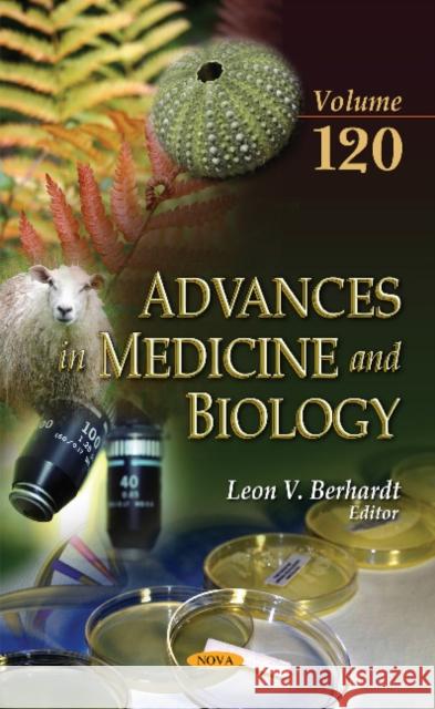 Advances in Medicine & Biology: Volume 120 Leon V Berhardt 9781536117912 Nova Science Publishers Inc