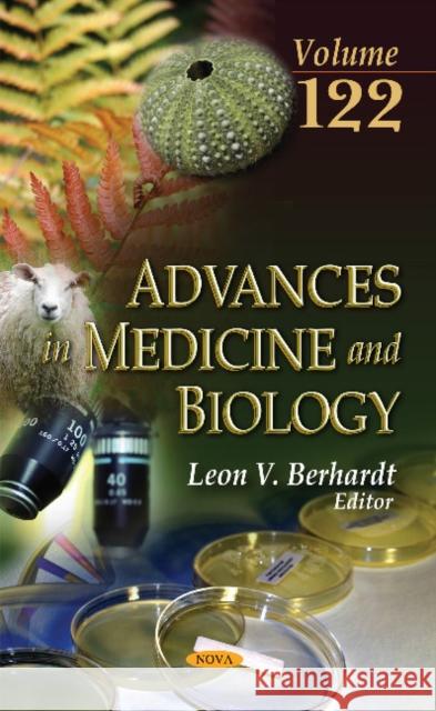 Advances in Medicine & Biology: Volume 122 Leon V Berhardt 9781536120691 Nova Science Publishers Inc