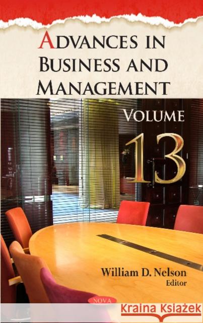 Advances in Business & Management: Volume 13 William D. Nelson 9781536123067 Nova Science Publishers Inc