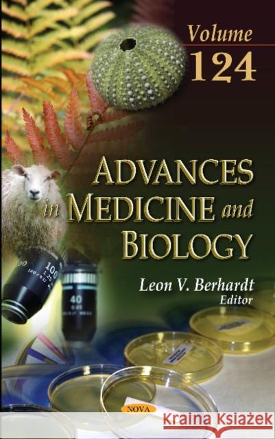 Advances in Medicine & Biology: Volume 124 Leon V Berhardt 9781536124002 Nova Science Publishers Inc