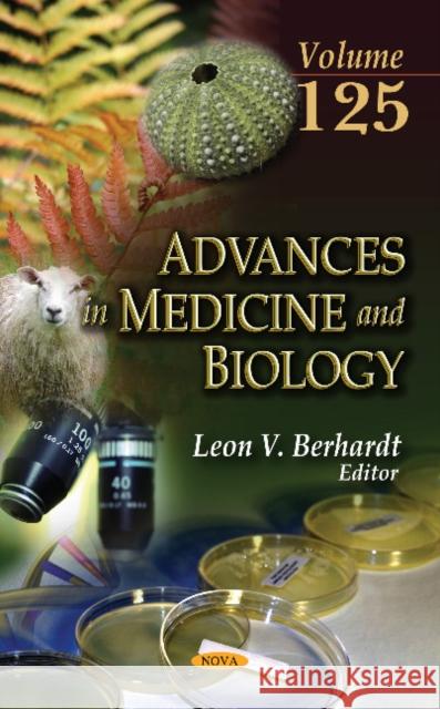 Advances in Medicine & Biology: Volume 125 Leon V Berhardt 9781536127409 Nova Science Publishers Inc